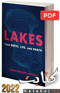 Lakes_Their Birth, Life, and Death
