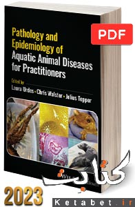 Pathology and Epidemiology of Aquatic Animal Diseases for Practitioners