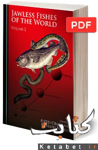 Jawless Fishes of the World , Volume 2