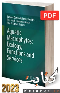 Aquatic macrophytes-ecology, functions and services
