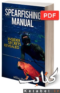 Spearfishing Manual: Insider Secrets Revealed