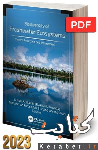 Biodiversity of Freshwater Ecosystems_Threats, Protection, and Management