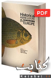 Historical Aquaculture in Northern Europe