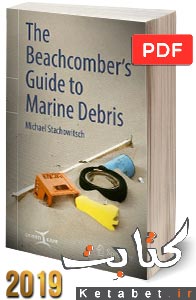 The Beachcomber’s Guide to Marine Debris