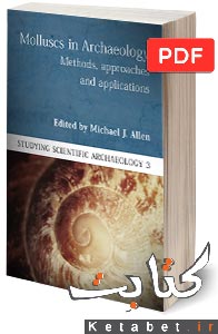 Molluscs in Archaeology: methods, approaches and applications