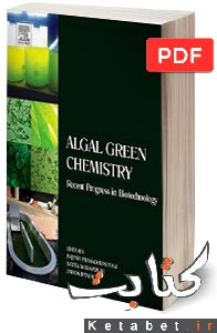 Algal Green Chemistry_Recent Progress in Biotechnology