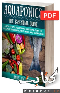Aquaponics_The Essential Aquaponics Guide