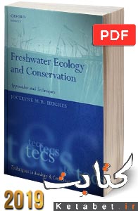 Freshwater Ecology and Conservation: Approaches and Techniques
