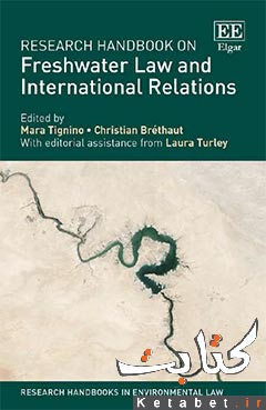 Research Handbook on Freshwater Law and International Relations