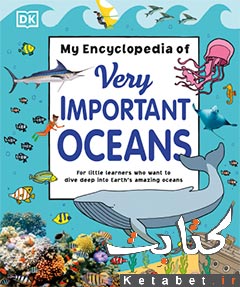 My Encyclopedia of Very Important Oceans