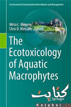 The Ecotoxicology of Aquatic Macrophytes