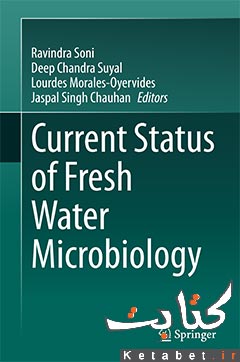 Current Status of Fresh Water Microbiology