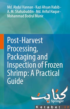Post-Harvest Processing, Packaging and Inspection of Frozen Shrimp: A Practical Guide