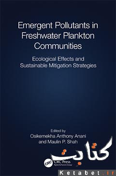 Emergent Pollutants in Freshwater Plankton Communities