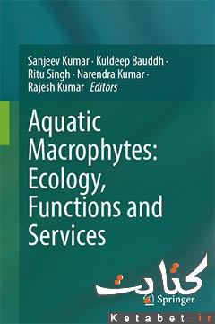 Aquatic macrophytes-ecology, functions and services