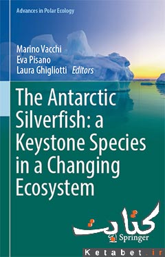 The Antarctic silverfish, a keystone species in a changing Ecosystem