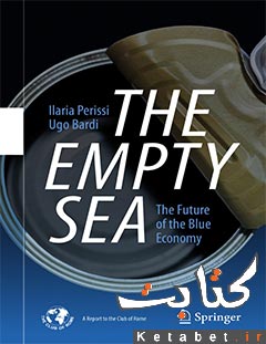 The Empty Sea: The Future of the Blue Economy