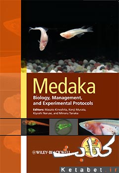 Medaka biology, management, and experimental protocols