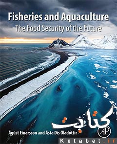 Fisheries and Aquaculture_The Food Security of the Future