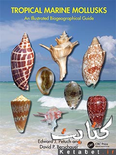 Tropical Marine Mollusks_An Illustrated Biogeographical Guide