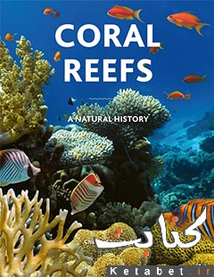 Coral Reefs_A Natural History