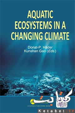 Aquatic ecosystems in a changing climate