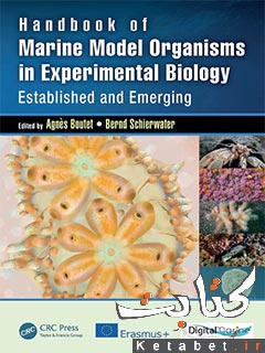 Handbook of Marine Model Organisms in Experimental Biology-Established and Emerging