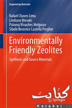 	Environmentally Friendly Zeolites: Synthesis and Source Materials