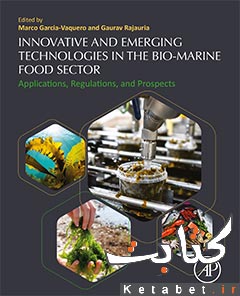 Innovative and Emerging Technologies in the Bio-marine Food Sector