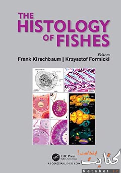 The Histology of Fishes