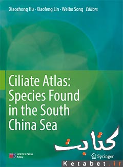 Ciliate Atlas: Species Found in the South China Sea