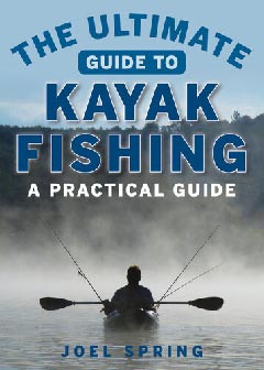 The Ultimate Guide to Kayak Fishing_ A Practical Guide