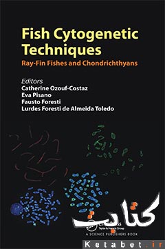Fish Cytogenetic Techniques - RayFin Fishes and Chondrichthyans (chondrichthyans and teleosts)