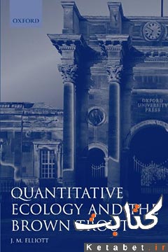 Quantitative ecology and the brown trout