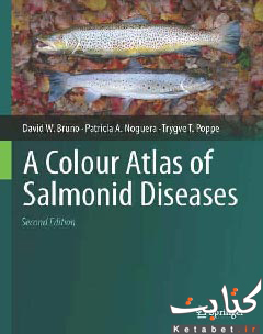 A Colour Atlas of Salmonid Diseases
