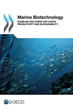 Marine biotechnology : enabling solutions for ocean productivity and sustainability.