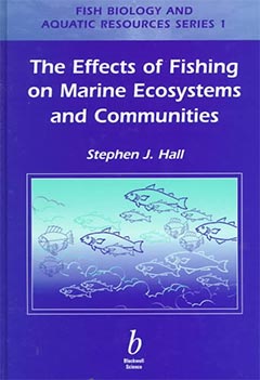 The Effects of Fishing on Marine Ecosystems and Communities
